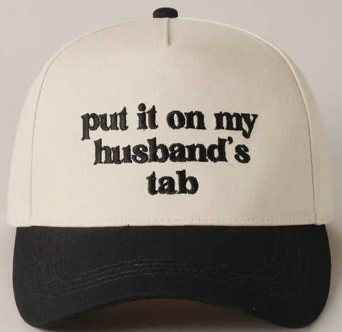 Put it On My Husband‘s Tab Trucker Hat - Black