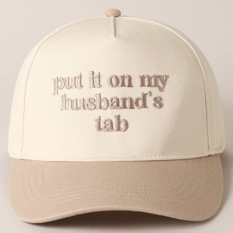 Put it On My Husband‘s Tab Trucker Hat - Beige